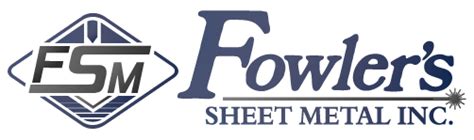 Fowler\'s Sheet Metal, Inc. 